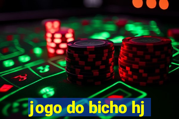 jogo do bicho hj